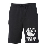 Two Time Ww1 Ww2 American Flag Champions T Shirt Fleece Short | Artistshot