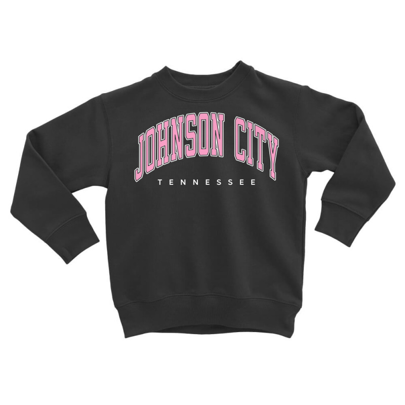 Johnson City Tennessee Tn Varsity Style Pink Text Premium T Shirt Toddler Sweatshirt by cm-arts | Artistshot