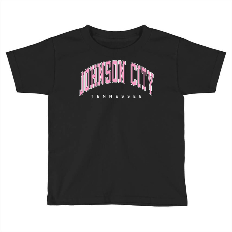 Johnson City Tennessee Tn Varsity Style Pink Text Premium T Shirt Toddler T-shirt by cm-arts | Artistshot