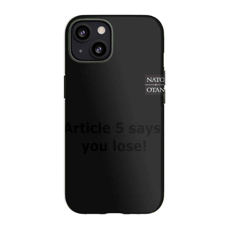 Nato Article 5 Iphone 13 Case | Artistshot