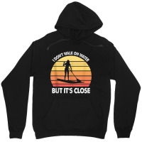 Stand Up Paddle Board Walk On Water Vintage Tank Top Unisex Hoodie | Artistshot