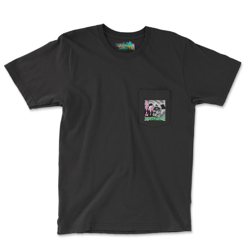 Lost In The Supermarket Pocket T-Shirt by AdamJacobThielman | Artistshot