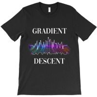 Gradient Descent Machine Learning T-shirt | Artistshot