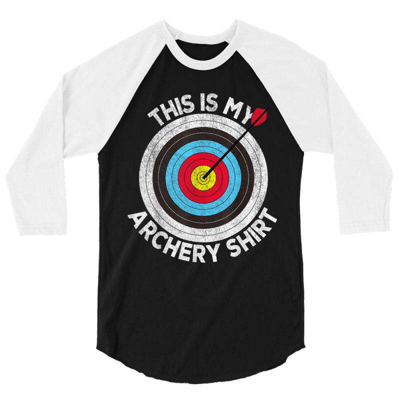 This Is My Archery  Archer Target Bow Shooting Vintage 3/4 Sleeve Shirt | Artistshot