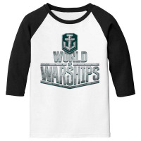 World Of Warship Youth 3/4 Sleeve | Artistshot