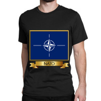 Nato Named Flag S, Gifts And Products Classic T-shirt | Artistshot