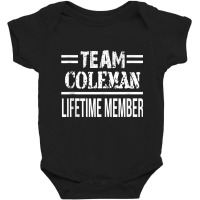 Team Coleman Lifetime Member Long Tank Top Baby Bodysuit | Artistshot