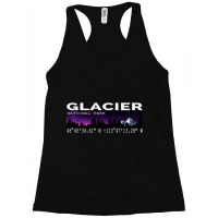 Glacier National Park Night Sky With Gps Location Design Racerback Tank | Artistshot