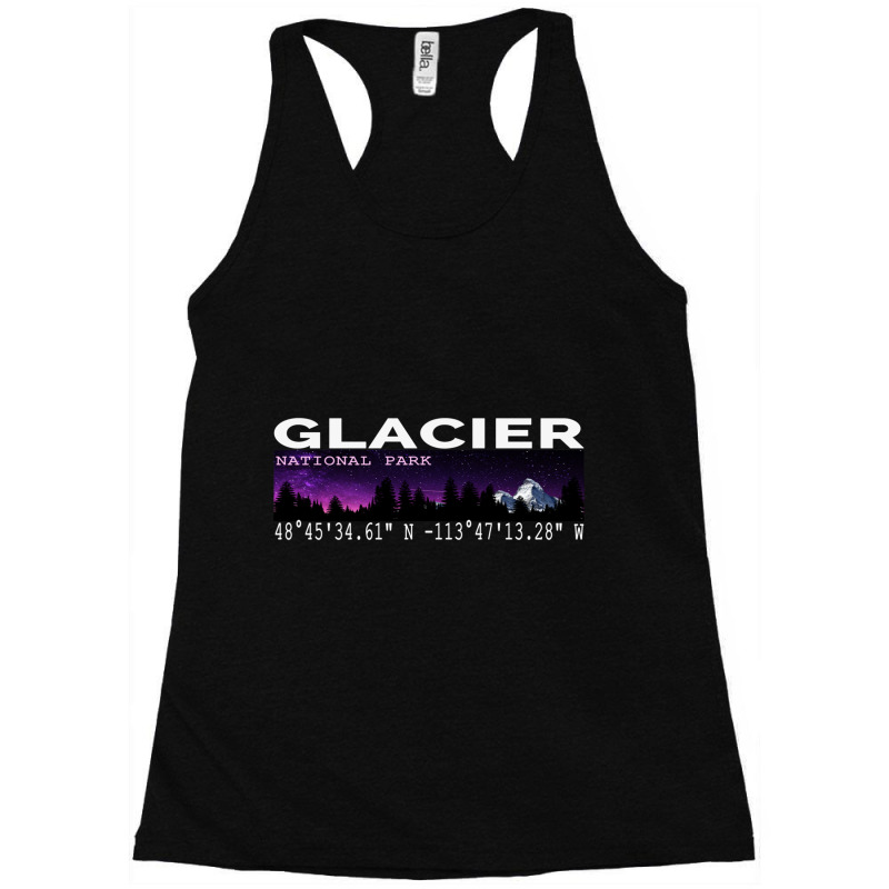 Glacier National Park Night Sky With Gps Location Design Racerback Tank by BILLYJOHNSON | Artistshot