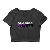 Glacier National Park Night Sky With Gps Location Design Crop Top | Artistshot