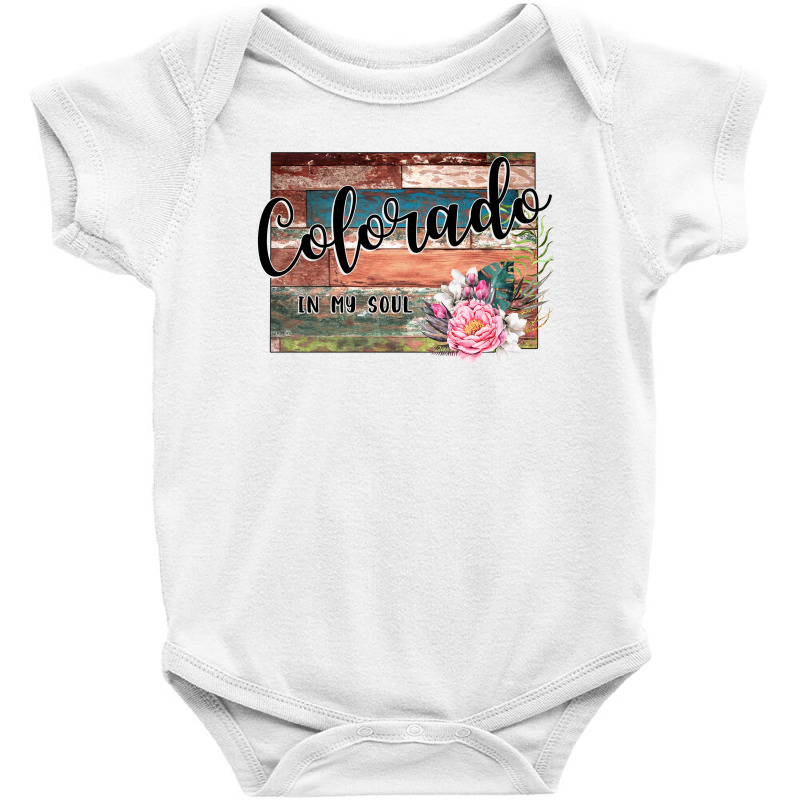 Colorado In My Soul Baby Bodysuit | Artistshot