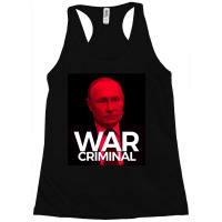 Putin Is A War Criminal Racerback Tank | Artistshot