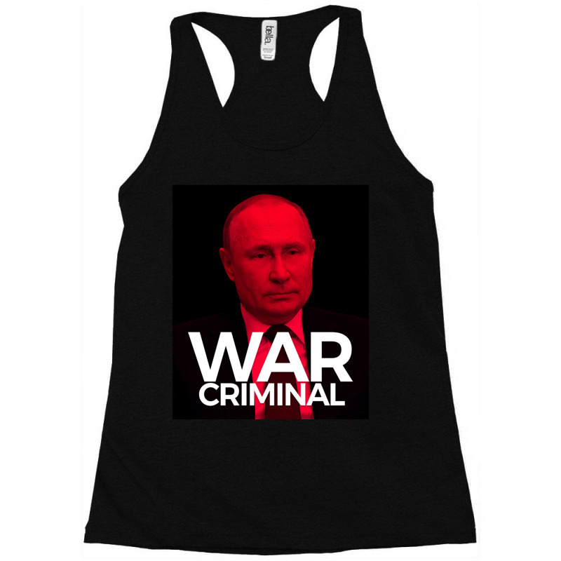 Putin Is A War Criminal Racerback Tank by cm-arts | Artistshot