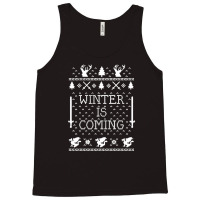 Winter Is Coming Ugly Christmas Tank Top | Artistshot