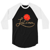 Womens Womens Latina Latinx Best Gift Rose Cute Hispanic Shirt 3/4 Sleeve Shirt | Artistshot