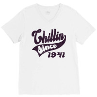 Womens Chillin Since 1941, Retro Style Born In 1941 Birthday T Shirt V-neck Tee | Artistshot