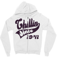 Womens Chillin Since 1941, Retro Style Born In 1941 Birthday T Shirt Zipper Hoodie | Artistshot