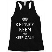 Kelnoreem And Keep Calm Racerback Tank | Artistshot