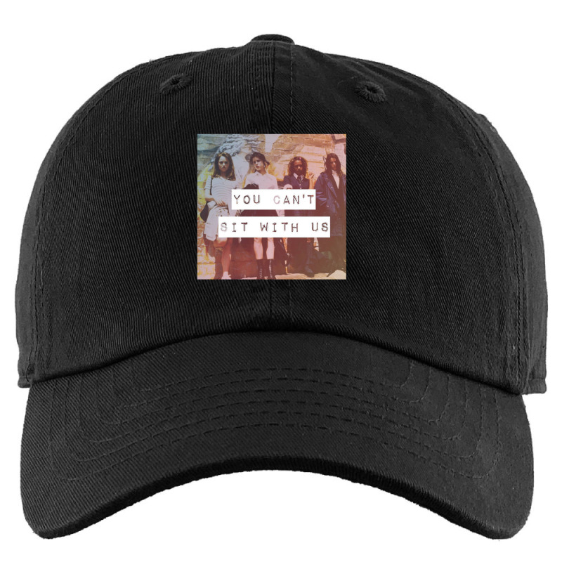 You Can't Sit With Us Kids Cap | Artistshot