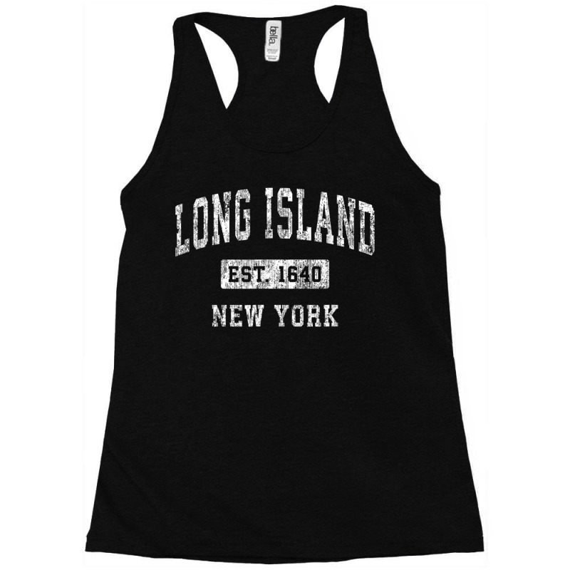 Long Island New York Ny Vintage Established Sports Design Racerback Tank by MalcolmJCausby | Artistshot