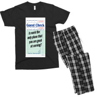 Guest Check - Is Work The Only Place That You Are Good At Serving Men's T-shirt Pajama Set | Artistshot