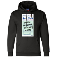 Guest Check - Is Work The Only Place That You Are Good At Serving Champion Hoodie | Artistshot