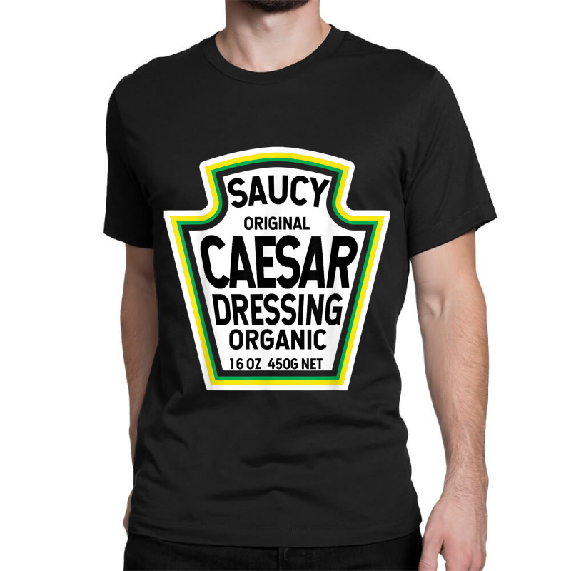 Caesar Dressing Salad Easy Halloween Costume Matching Group Classic T-shirt by CarolinePascua | Artistshot