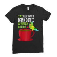 Drink Coffee And Watch Birds Birding Caffeine Lover Raglan Baseball Te Ladies Fitted T-shirt | Artistshot