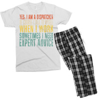 Yes, I Am A Dispatcher Of Course I Talk To Myself Funny T Shirt Men's T-shirt Pajama Set | Artistshot