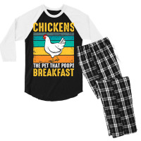 Chicken Chick Funny Chicken Chickens The Pet That Poops Breakfast 336  Men's 3/4 Sleeve Pajama Set | Artistshot