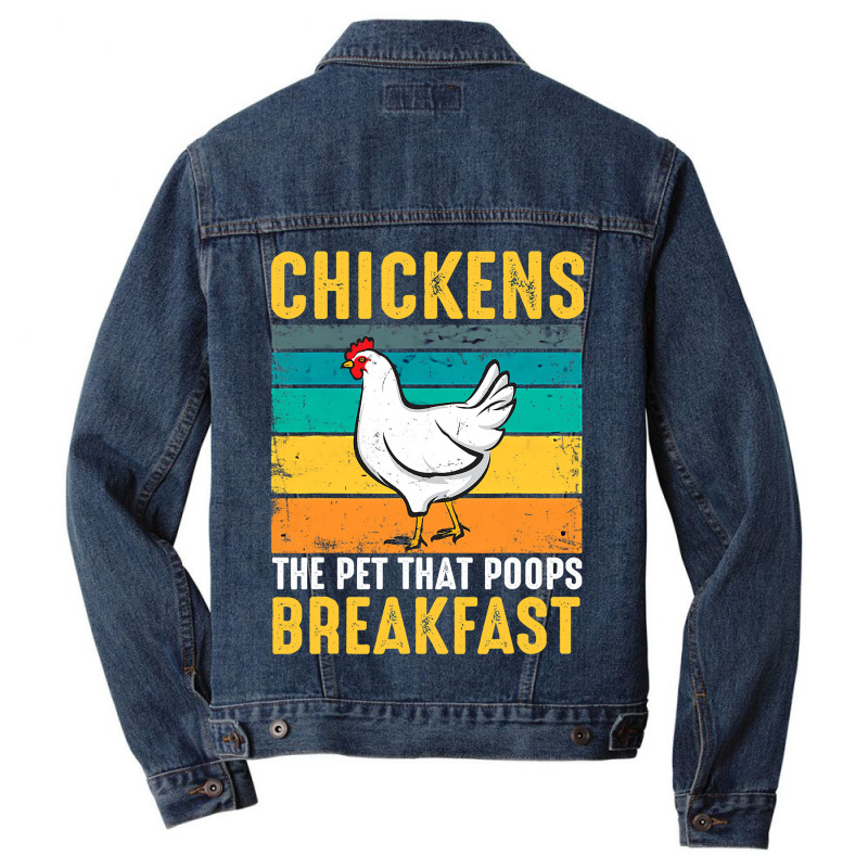 Chicken Chick Funny Chicken Chickens The Pet That Poops Breakfast 336  Men Denim Jacket by cm-arts | Artistshot