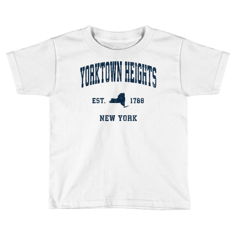 Yorktown Heights New York Ny Vintage Athletic Navy Sports De T Shirt Toddler T-shirt by alishia3asa | Artistshot