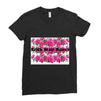 Brick Wall  Roses Ladies Fitted T-shirt | Artistshot