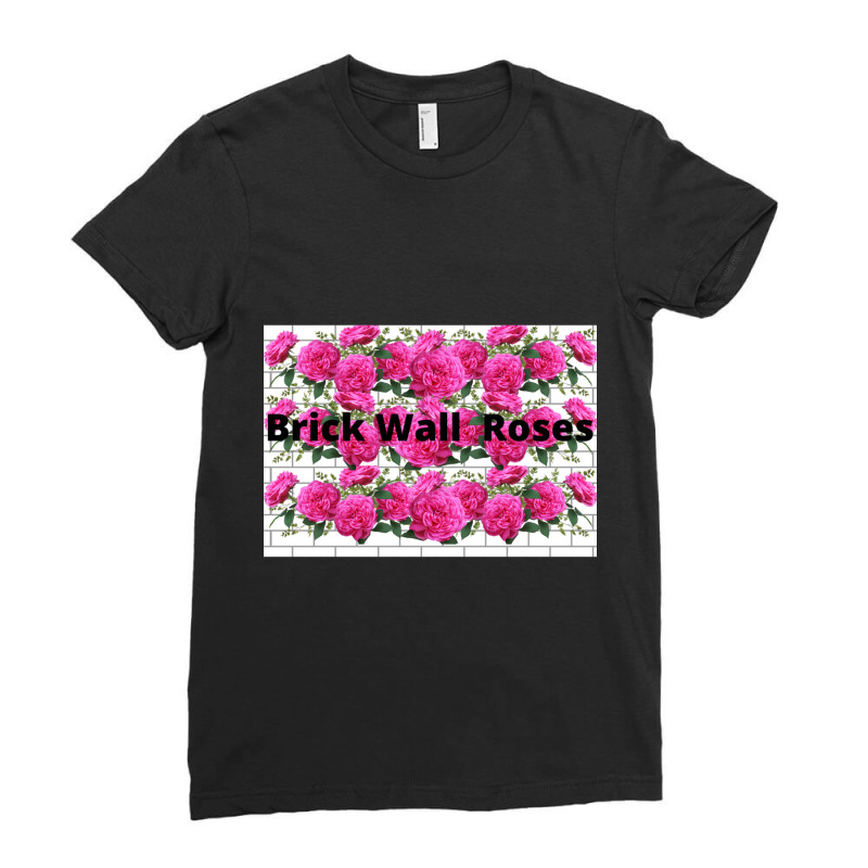 Brick Wall  Roses Ladies Fitted T-Shirt by cm-arts | Artistshot