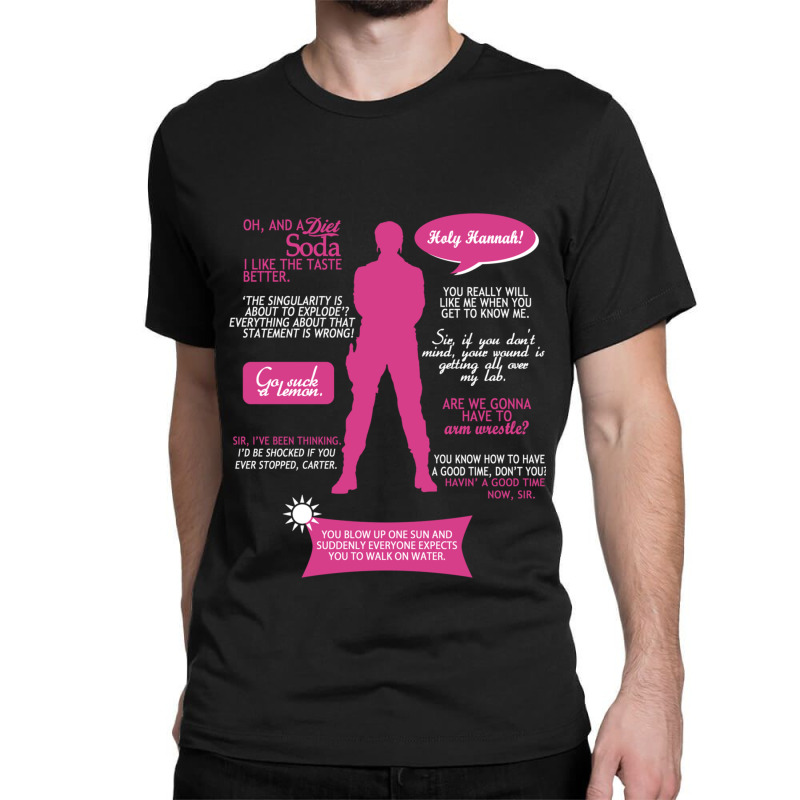 Stargate Sg1  Sam Quotes (pinkwhite Design) Fitted Classic T-shirt by cm-arts | Artistshot