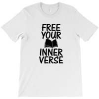 Literature Poem Lover Poetic Poetry Free Your Inner Verse T-shirt | Artistshot