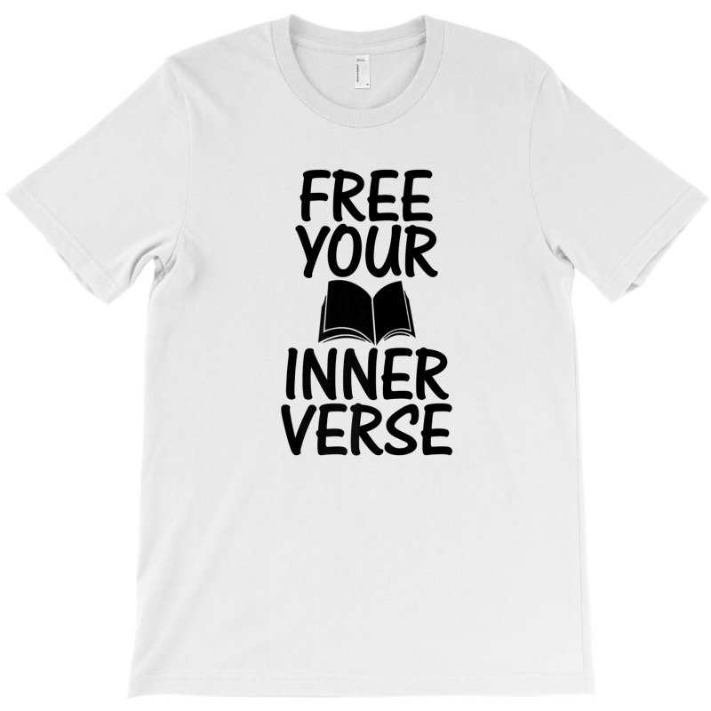 Literature Poem Lover Poetic Poetry Free Your Inner Verse T-shirt | Artistshot