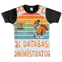 Sql Database Administrator Job Funny Thanksgiving T Shirt Graphic Youth T-shirt | Artistshot