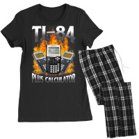 Ti 84 Plus Calculator Funny Math Teacher T Shirt Women's Pajamas Set | Artistshot