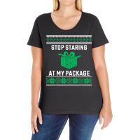 Stop Staring At My Package   Ugly Christmas T Shirt Ladies Curvy T-shirt | Artistshot