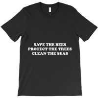 Save The Bees T-shirt | Artistshot