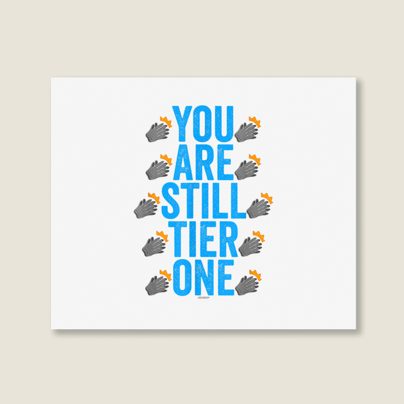 Clapping Gloves Swagazon Associate You Are Still Tier One T Shirt Landscape Canvas Print | Artistshot