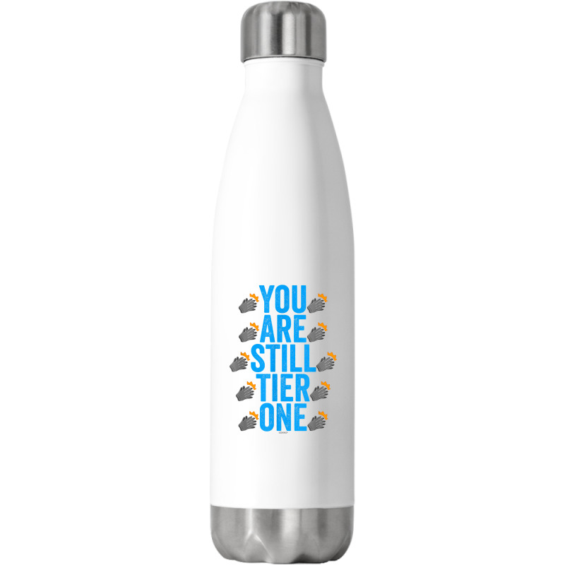 Clapping Gloves Swagazon Associate You Are Still Tier One T Shirt Stainless Steel Water Bottle | Artistshot