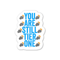 Clapping Gloves Swagazon Associate You Are Still Tier One T Shirt Sticker | Artistshot