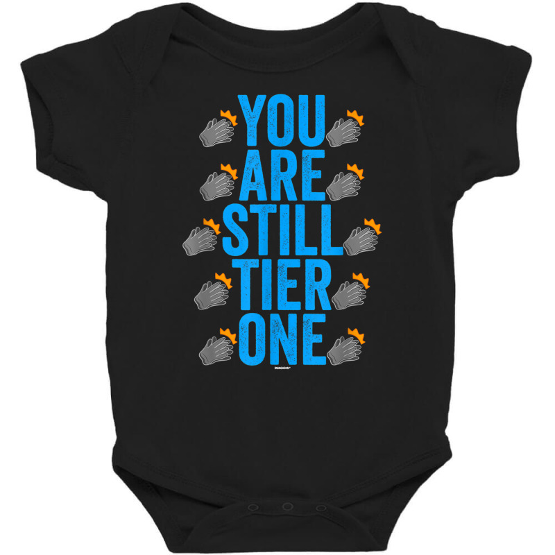 Clapping Gloves Swagazon Associate You Are Still Tier One T Shirt Baby Bodysuit | Artistshot