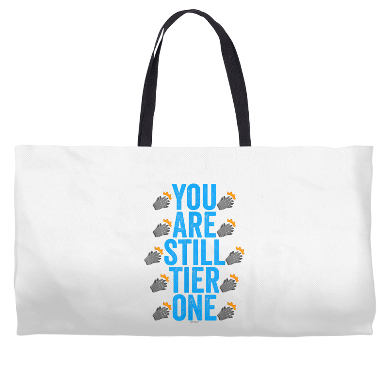 Clapping Gloves Swagazon Associate You Are Still Tier One T Shirt Weekender Totes | Artistshot