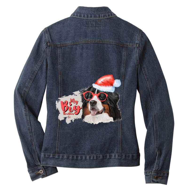 My Big Brother Is A  Bernese Mt. Dog Charismas Gift 14 Ladies Denim Jacket by cm-arts | Artistshot