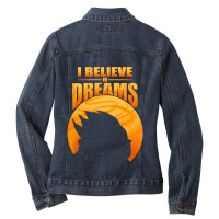 I Believe In Dreams Ladies Denim Jacket | Artistshot