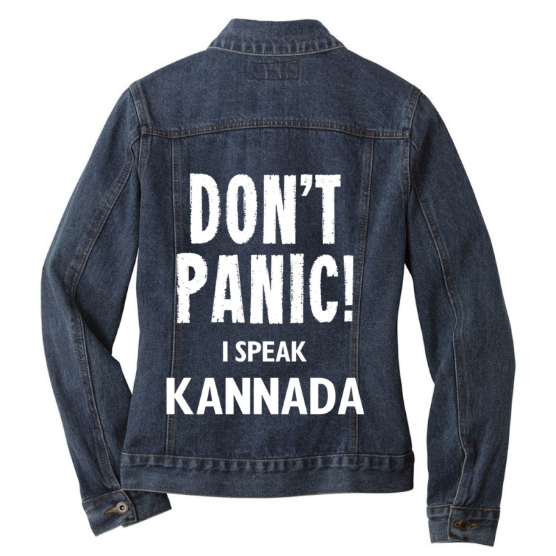 Dont Panic! I Speak Kannada Ladies Denim Jacket by cm-arts | Artistshot