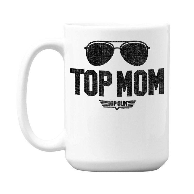 Top Gun   Top Mom T Shirt 15 Oz Coffee Mug | Artistshot